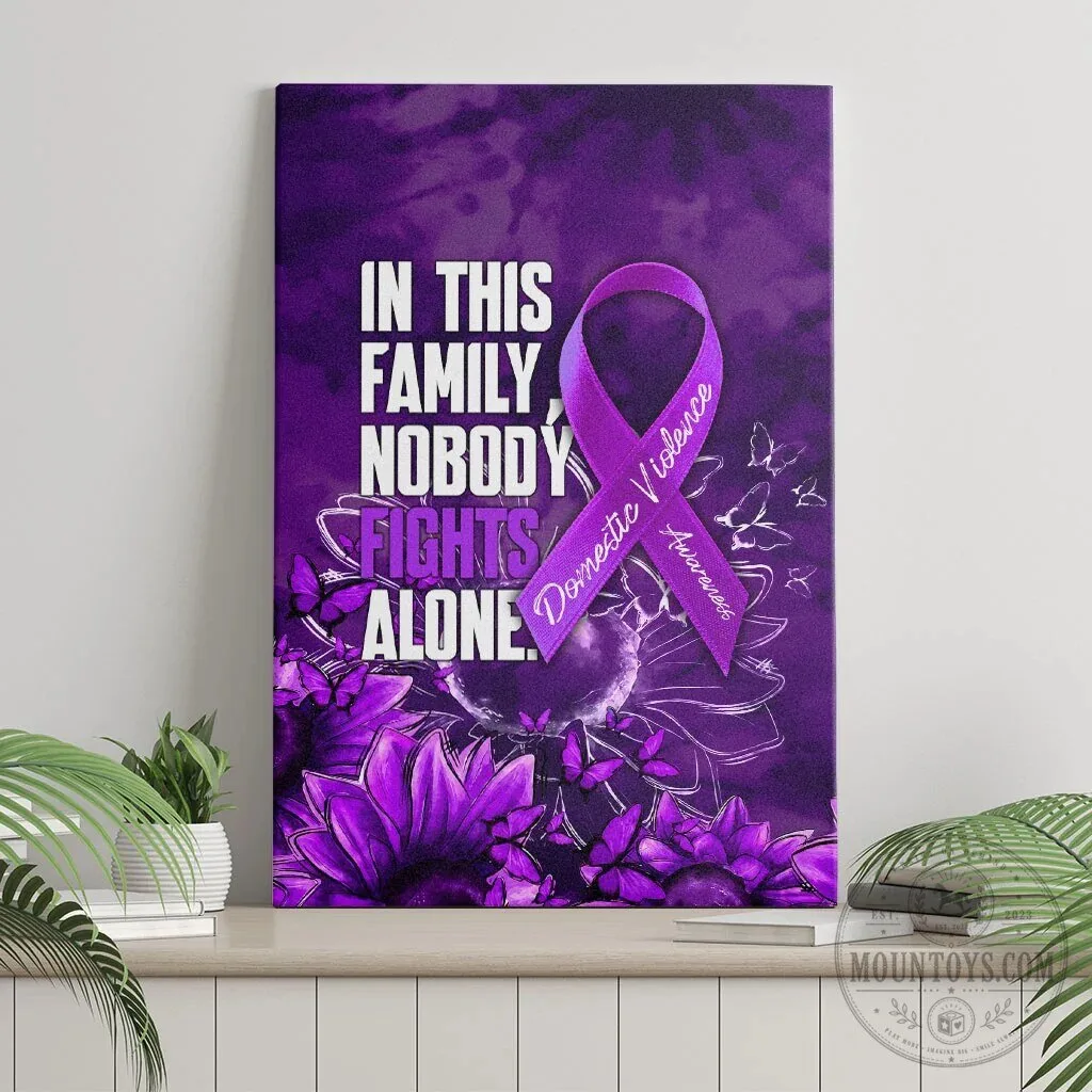Domestic Violence Awareness Purple Ribbon Nobody Fights Alone Sunflower Canvas 10 Domestic Violence Awareness Purple Ribbon Nobody Fights Alone Sunflower Canvas