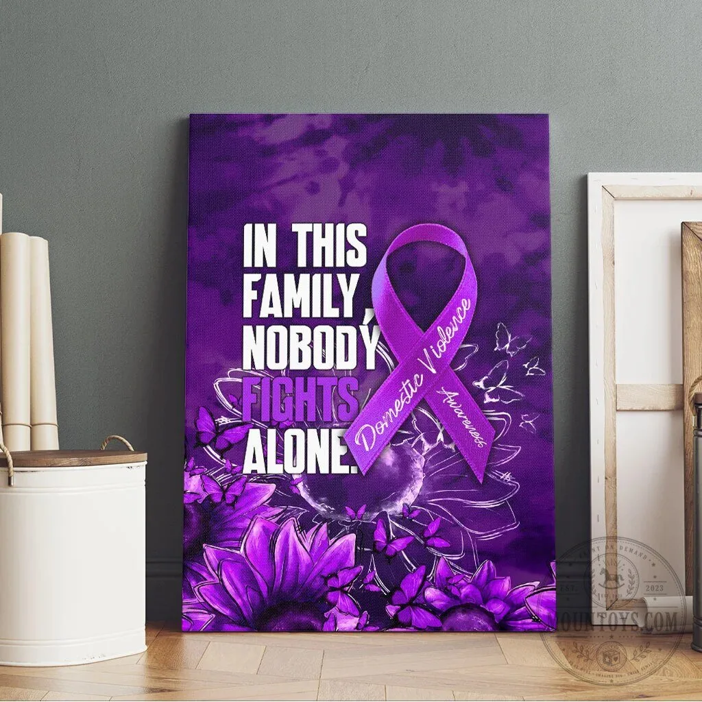 Domestic Violence Awareness Purple Ribbon Nobody Fights Alone Sunflower Canvas 13 Domestic Violence Awareness Purple Ribbon Nobody Fights Alone Sunflower Canvas