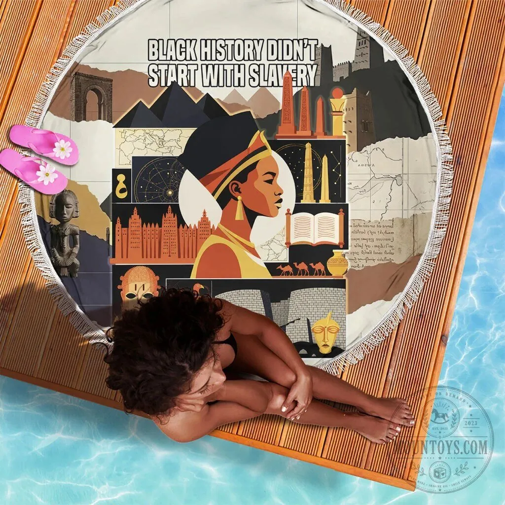 Black History Didn't Start With Slavery Ancient Egypt Round Beach Blanket 6 Black History Didn